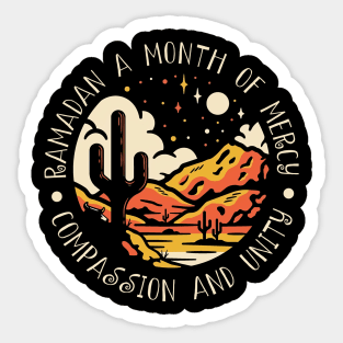 Ramadan A Month Of Mercy Compassion And Unity Western Desert Sticker